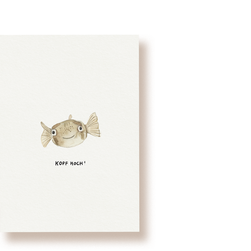 Kopf hoch! Kugelfisch | Postkarte
